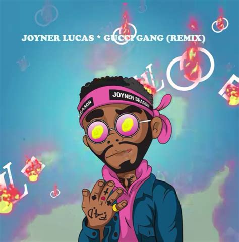 gucci gang remix joyner lucas